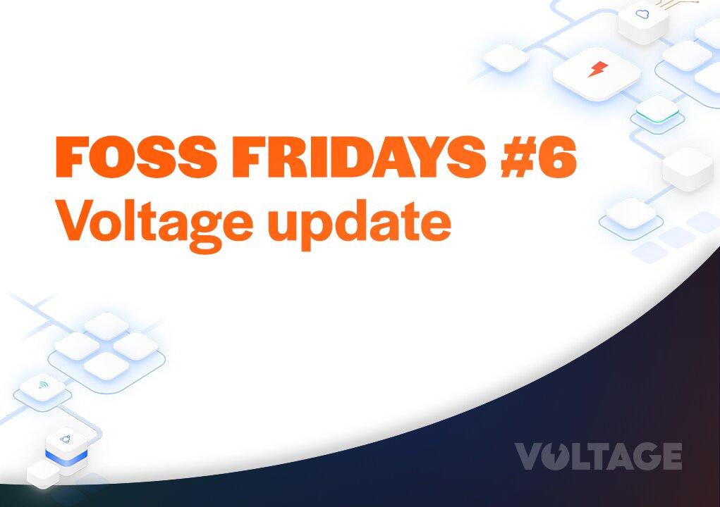 FOSS Friday #6 at Voltage