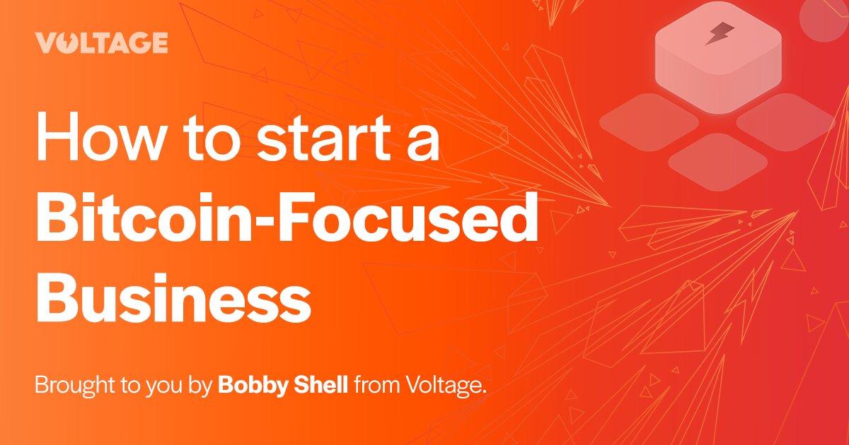 How to start a Bitcoin-Focused Business