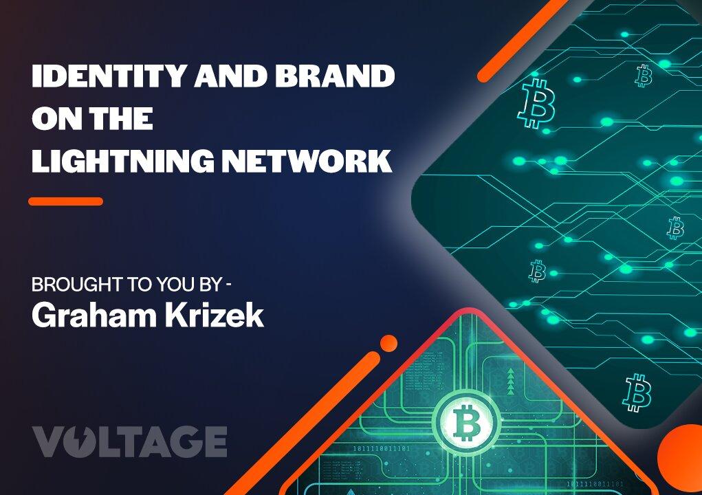 Identity and Brand on the Lightning Network