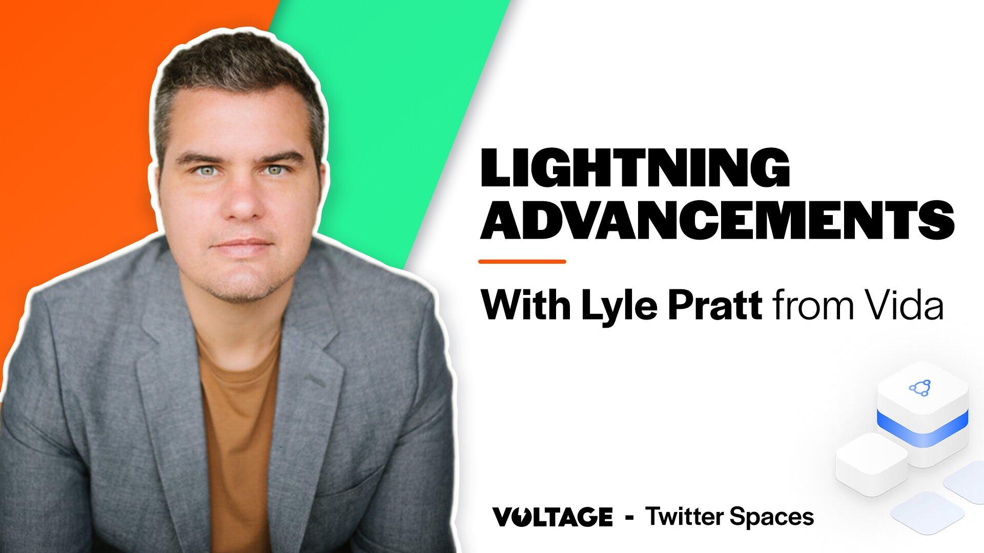Lightning Advancements with Lyle Pratt, Founder of VIDA