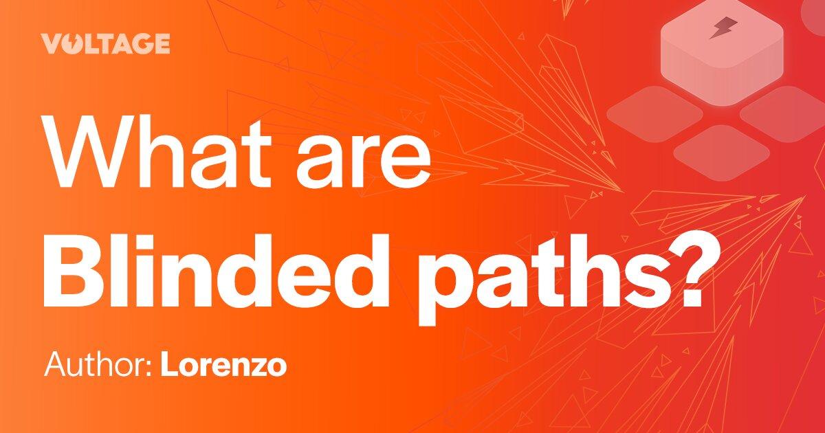 What are Blinded Paths and How do they Work?